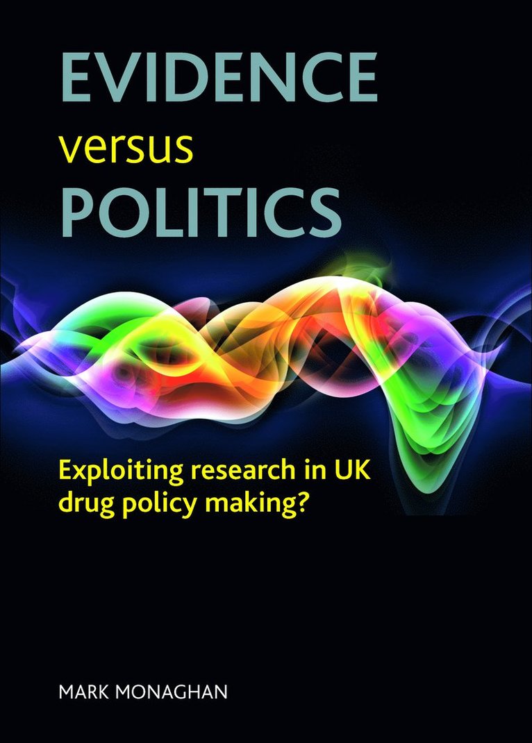 Evidence versus politics