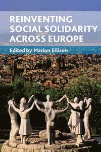 bokomslag Reinventing social solidarity across Europe