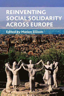 Reinventing social solidarity across Europe 1