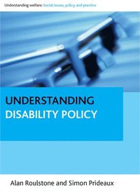 bokomslag Understanding Disability Policy