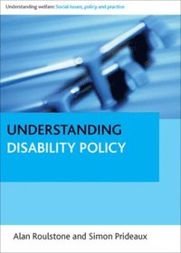 bokomslag Understanding Disability Policy