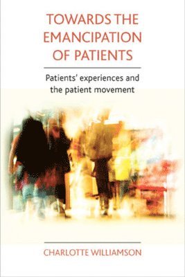 Towards the Emancipation of Patients 1