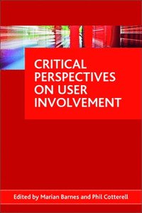 bokomslag Critical perspectives on user involvement