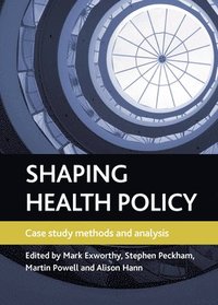 bokomslag Shaping Health Policy