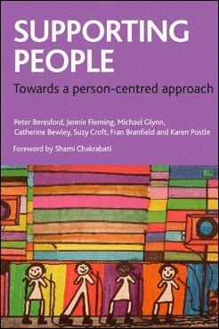 Peter Beresford, Jennie Fleming, Michael Glynn, Catherine Bewley, Suzy Croft, Fran Branfield, Karen Postle - Supporting people, Häftad