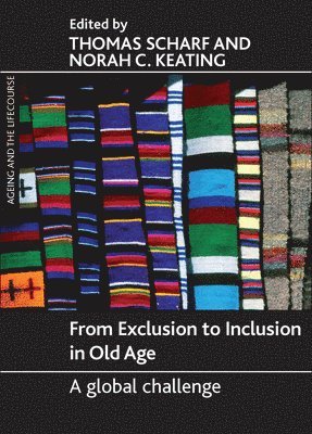 bokomslag From Exclusion to Inclusion in Old Age