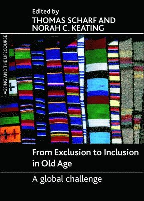 bokomslag From Exclusion to Inclusion in Old Age