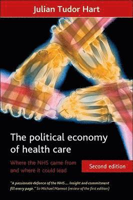 bokomslag The Political Economy of Health Care