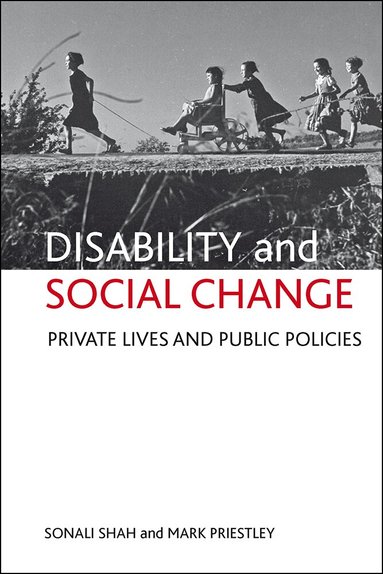 Sonali Shah, Mark Priestley - Disability and social change, Inbunden