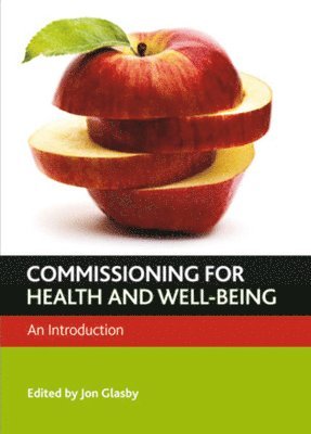 bokomslag Commissioning for Health and Well-Being