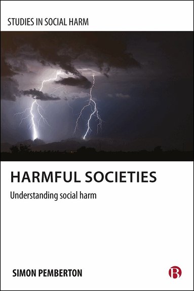 Simon A. Pemberton - Harmful Societies, Häftad