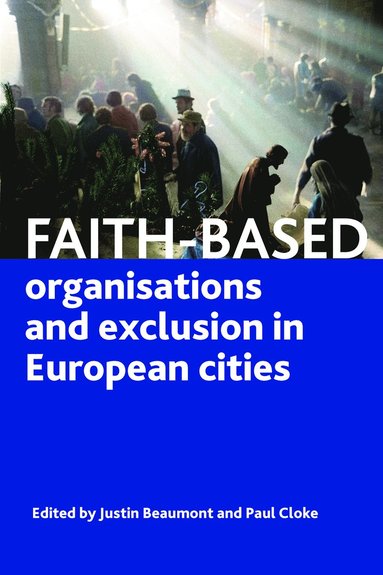 bokomslag Faith-Based Organisations and Exclusion in European Cities