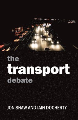 The Transport Debate 1