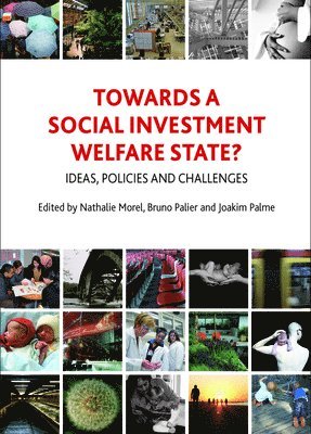 bokomslag Towards a Social Investment Welfare State?