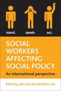 bokomslag Social Workers Affecting Social Policy