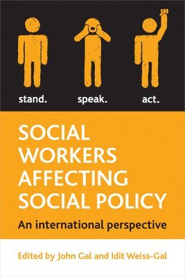 bokomslag Social Workers Affecting Social Policy