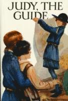 Elinor M. Brent-Dyer - Judy the Guide, Häftad