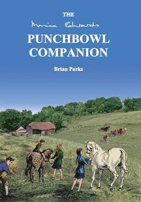 Monica Edwards Punchbowl Farm Companion
