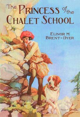 Elinor M. Brent-Dyer - Princess of the Chalet School, Häftad