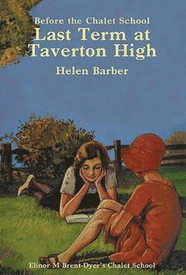 Last Term at Taverton High