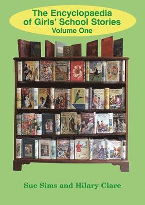 bokomslag Encyclopaedia of Girls' School Stories