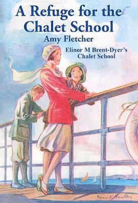 Refuge for the Chalet School