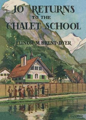 Elinor Brent-Dyer - Jo Returns to the Chalet School, Häftad
