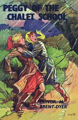 Elinor Brent-Dyer - Peggy of the Chalet School, Häftad