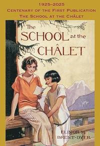 bokomslag School at the Chalet