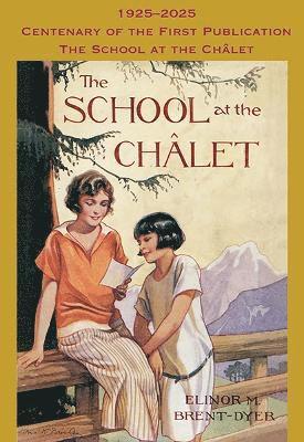 bokomslag School at the Chalet