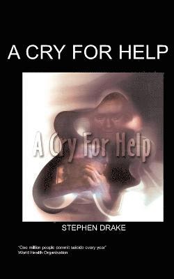 A Cry for Help 1