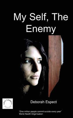 Deborah Espect, D. Espect - My Self the Enemy, Häftad