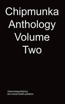 bokomslag The Chipmunka Anthology (Volume Two)