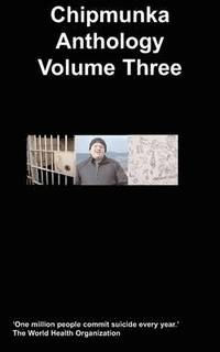 bokomslag The Chipmunka Anthology (Volume Three)