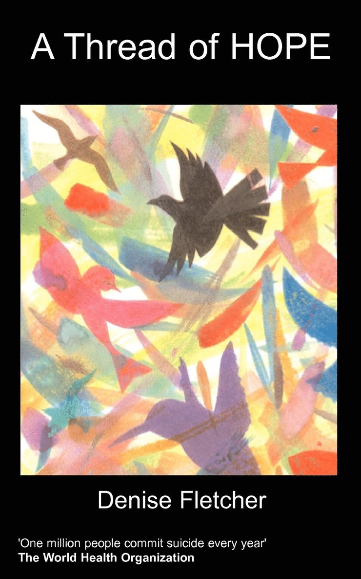 Denise Fletcher, D. Fletcher - Thread of Hope, Häftad