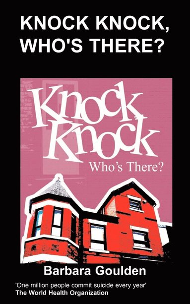 bokomslag Knock Knock, Who's There?