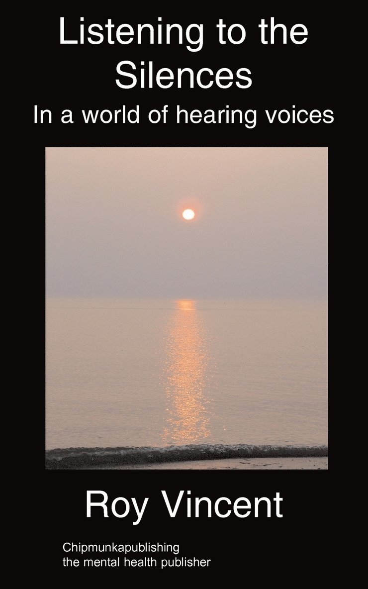 R Vincent, R. Vincent - Listening to the Silences, Häftad
