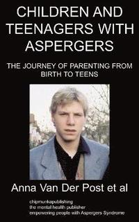 bokomslag Children and Teenagers with Aspergers