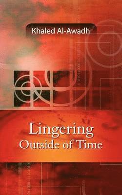 Lingering Outside of Time 1