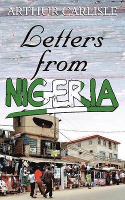 Letters from Nigeria 1