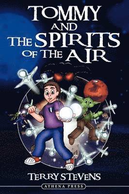 Tommy and the Spirits of the Air 1