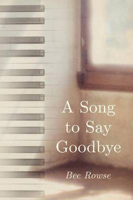 A Song to Say Goodbye 1