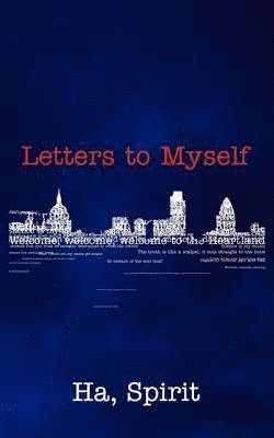 Letters to Myself 1