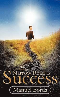 The Narrow Road to Success 1