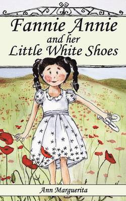 bokomslag Fannie Annie and Her Little White Shoes