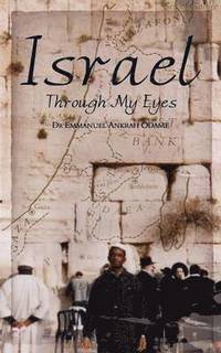 bokomslag Israel Through My Eyes