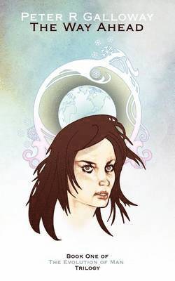 Peter R. Galloway - Way Ahead, Häftad