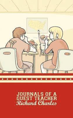 Journals of a Guest Teacher 1