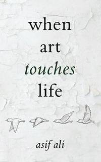 bokomslag When Art Touches Life