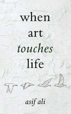 When Art Touches Life 1